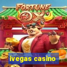 ivegas casino