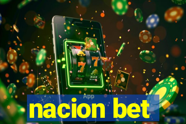 nacion bet