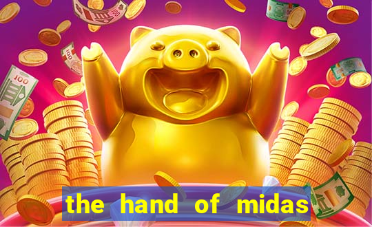 the hand of midas slot pragmatic play