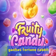 ganhos fortune rabbit