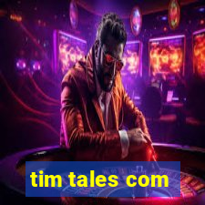 tim tales com