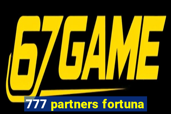 777 partners fortuna