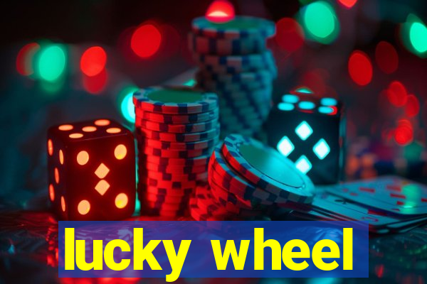 lucky wheel