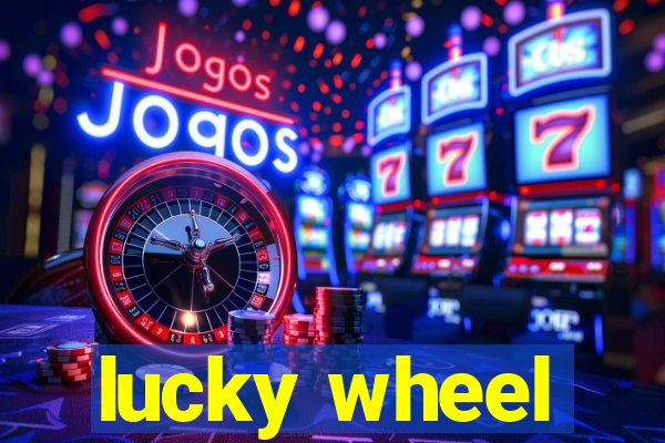 lucky wheel