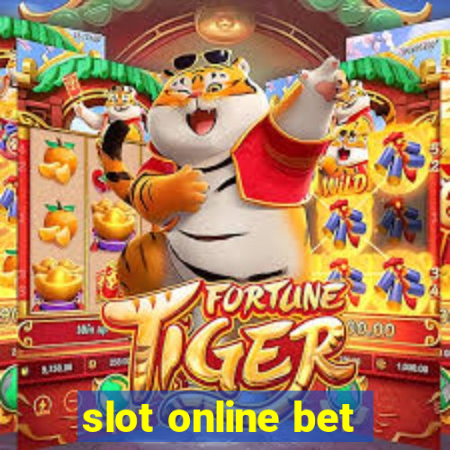 slot online bet