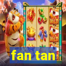 fan tan