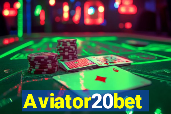 Aviator20bet