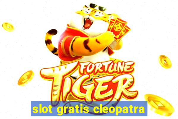 slot gratis cleopatra