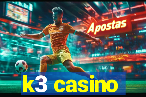 k3 casino