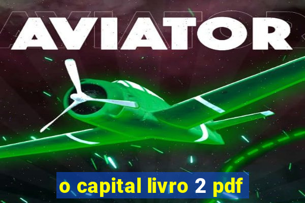 o capital livro 2 pdf