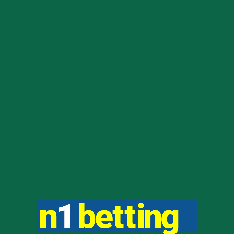 n1 betting