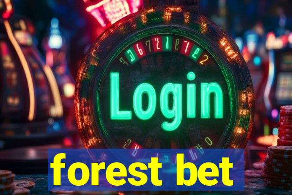 forest bet