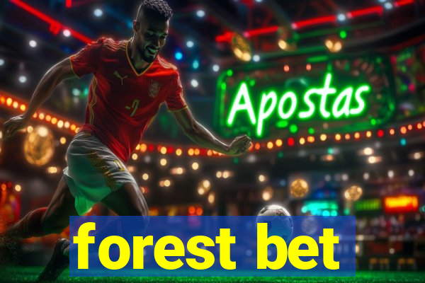 forest bet