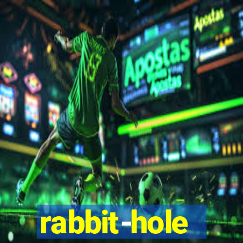 rabbit-hole