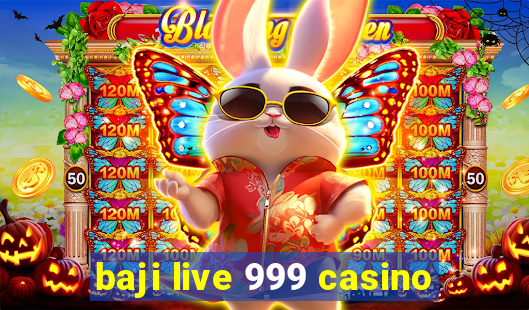 baji live 999 casino