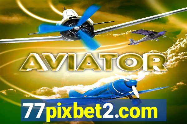 77pixbet2.com