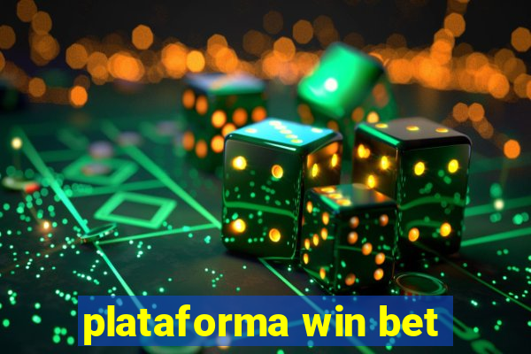 plataforma win bet