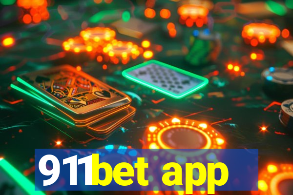 911bet app