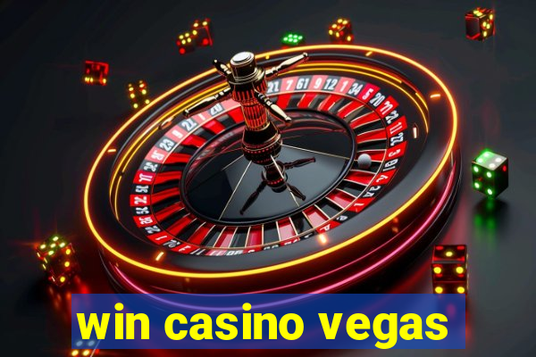 win casino vegas