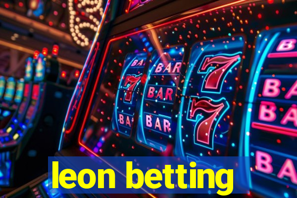 leon betting