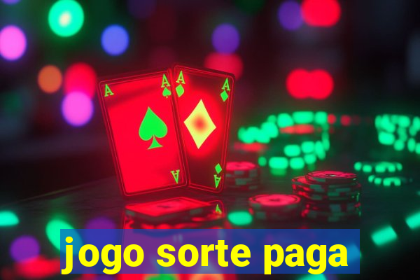 jogo sorte paga