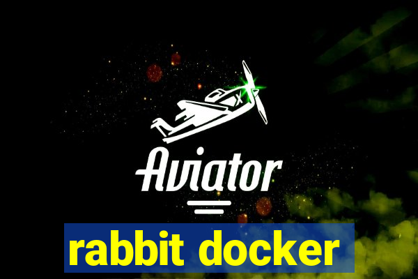 rabbit docker