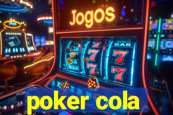 poker cola