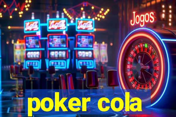 poker cola