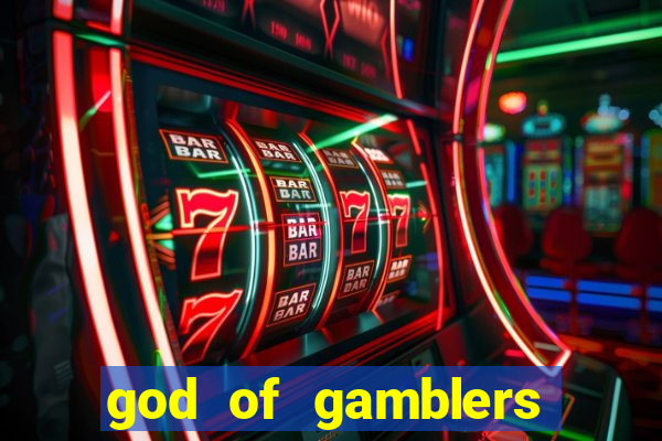 god of gamblers dublado online