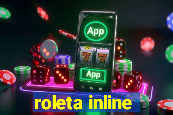 roleta inline