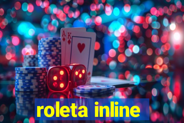 roleta inline