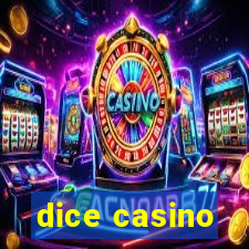 dice casino