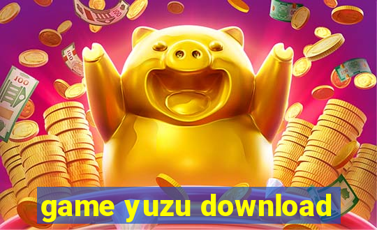 game yuzu download