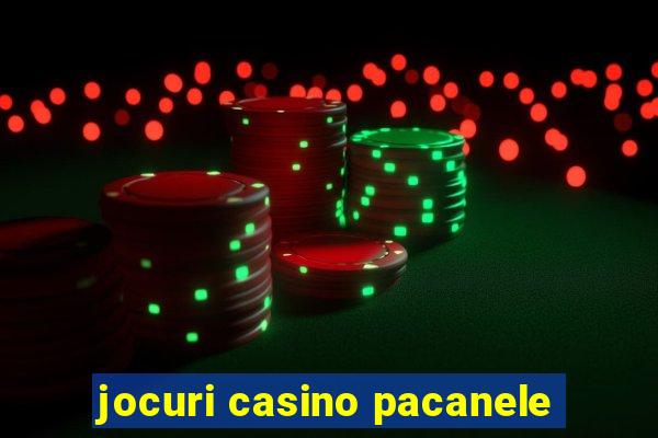 jocuri casino pacanele