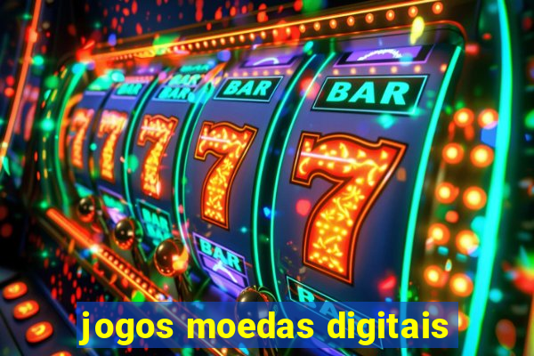 jogos moedas digitais