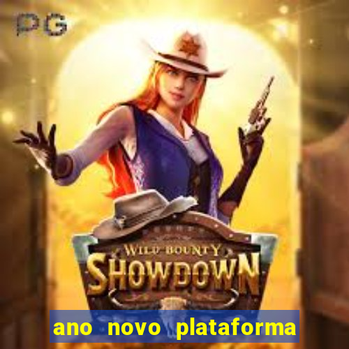 ano novo plataforma de jogos