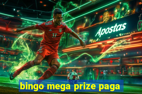 bingo mega prize paga