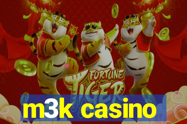 m3k casino