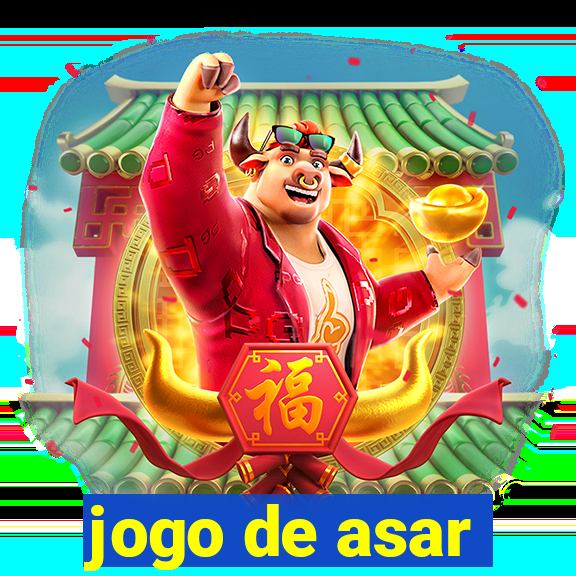 jogo de asar