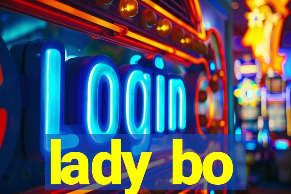 lady bo