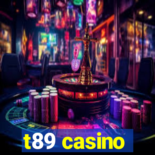 t89 casino