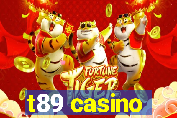 t89 casino