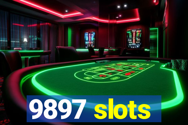 9897 slots