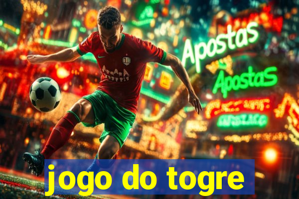 jogo do togre