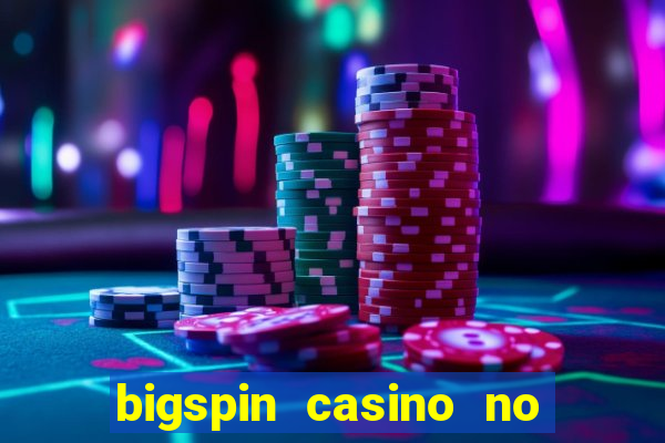 bigspin casino no deposit bonus