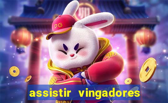 assistir vingadores ultimato completo dublado gratis