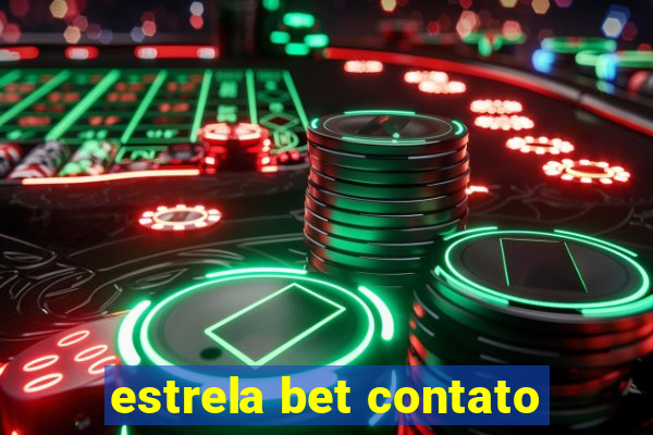 estrela bet contato