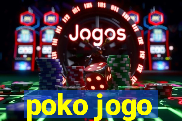 poko jogo