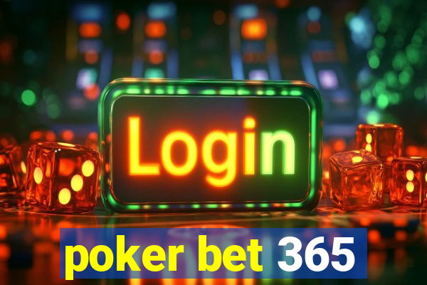 poker bet 365