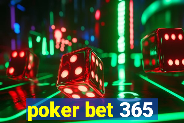 poker bet 365